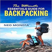 Algopix Similar Product 13 - Backpacking The Ultimate Essentials