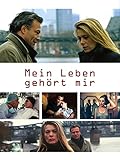 Mein Leben gehört mir