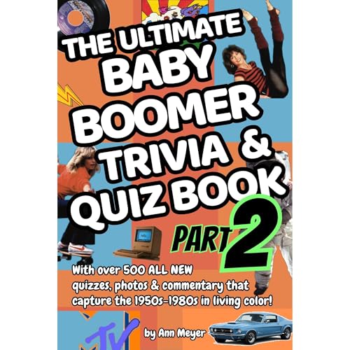 The Ultimate Baby Boomer Trivia and Quiz Book Part Two Audiolibro Por Ann Meyer arte de portada