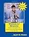 Words of Wisdom: Keys to Success in the Scripps National Spelling Bee (Fifth Edition)