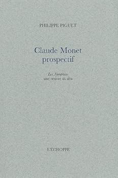 Paperback Claude Monet Prospectif: Les Nympheas,Une Œuvre In Situ [French] Book