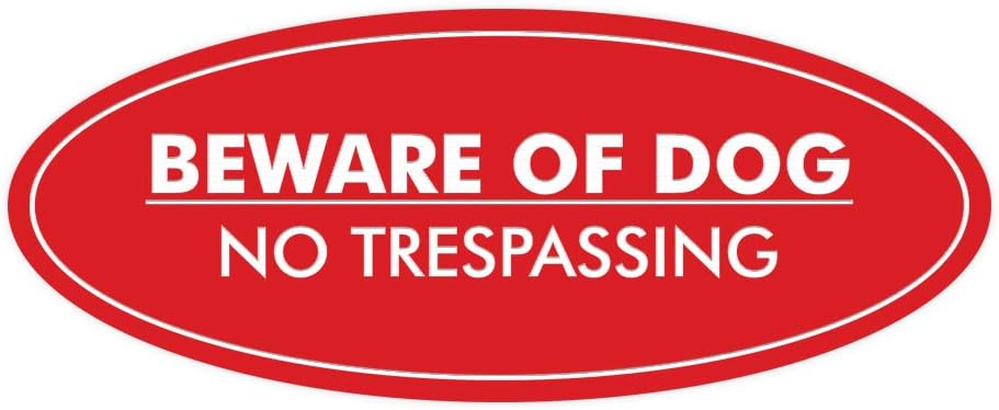 Signs ByLITA Oval Beware of dog no trespassing Sign (Red) - Medium