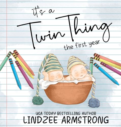 It's a Twin Thing: The First Year