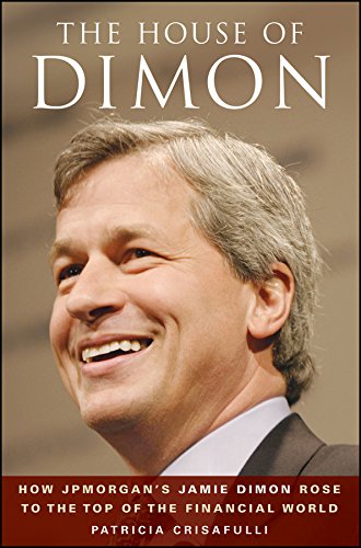 The House of Dimon: How JPMorgan's Jamie Dimon