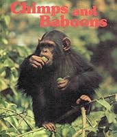 Chimps and baboons (Ranger Rick's best friends) 0912186143 Book Cover