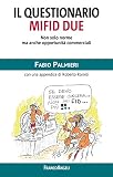 Il Questionario Mifid Due.: Non solo norme ma anche opportunità commer