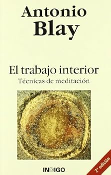 Paperback Trabajo Interior, El - Tecnicas de Meditacion (Spanish Edition) [Spanish] Book