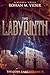 The Labyrinth (The Gods' Game, Volume II): A LitRPG novel