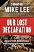 Our Lost Declaration: America's Fight Against Tyranny from King George to the Deep State
