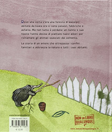 Mio nonno è un koala. Ediz. illustrata