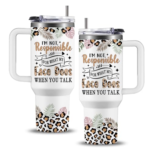 WWHSAI 40 oz Funny Tumbler Adult Humor | I'm Not Responsible for What My Face Does When You Talk | Sarcastic Sayings Coffee Cups | Office Work Mug for Coworker Boss | Great Gag Gift For Women Men