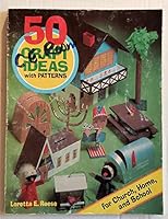 50 craft ideas with patterns 0872394271 Book Cover