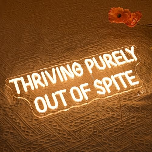 Image of Thriving Purely Out Of Spite Neon Sign for Wall Decor Warm Letter Neon Light Motivational Quotes LED Sign Halloween Neon Light Sign for Classroom Bar Home shop Decoration