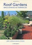 Roof Gardens: Balconies & Terraces
