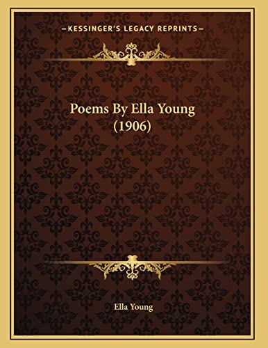 Poems By Ella Young (1906)