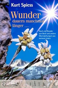 Paperback Wunder dauern manchmal länger ... [German] Book