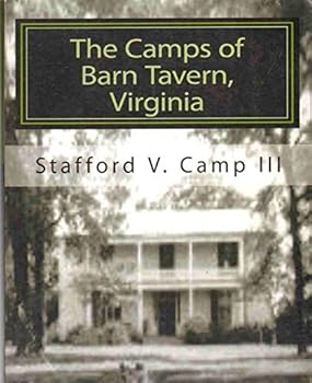 Paperback The Camps of Barn Tavern, Virginia Book