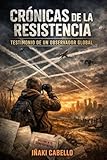 resistencia definicion educacion fisica  CRONICAS DE LA RESISTENCIA: TESTIMONIO DE UN OBSERVADOR GLOBAL (HAZLO FÁCIL. DESPIERTA nº 11)