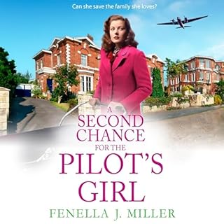 A Second Chance for the Pilot's Girl Audiolibro Por Fenella J Miller arte de portada