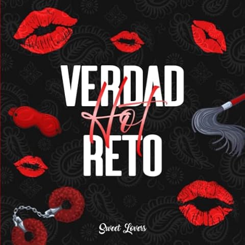 Verdad o Reto versión hot: Juego de mesa eróticos para pareja sexuales (Spanish Edition) Cover