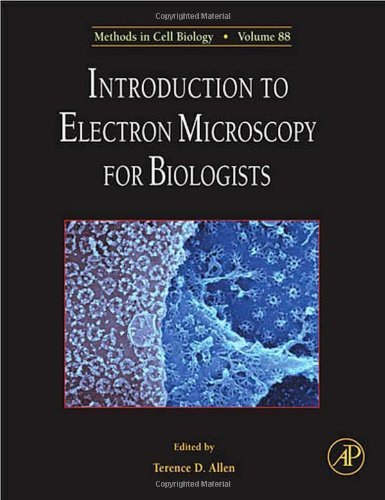 Introduction to Electron Microscopy for Biologists (ISSN Book 88)