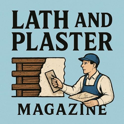 Page de couverture de Welcome to the 12th edition of Lath and Plaster!