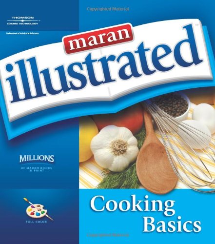 Maran Illustrated Cooking Basics