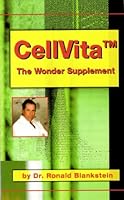 CellVita, The Wonder Supplement B0082ZJ3FS Book Cover