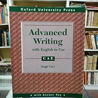Advanced Writing and English in Use for CAE 0194533468 Book Cover