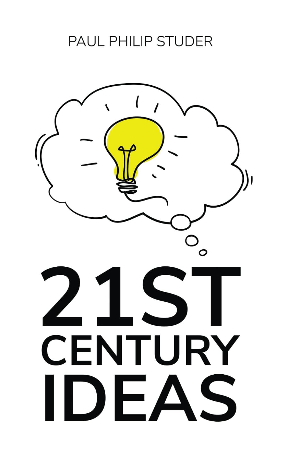21st Century Ideas