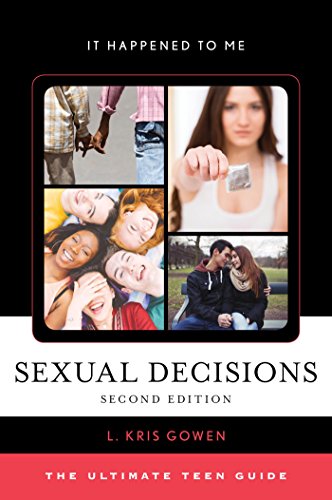 Télécharger Sexual Decisions: The Ultimate Teen Guide (It Happened to Me Book 53) (English Edition) PDF Ebook En Ligne