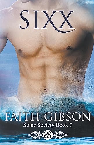 Sixx (The Stone Society) (Volume 7)