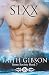 Sixx (The Stone Society) (Volume 7)