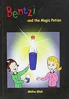 Bentzi and the Magic Potion (#5) 1680252976 Book Cover