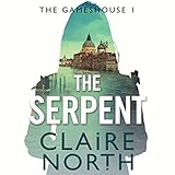 The Serpent: Gameshouse Novella 1