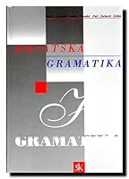 Priručna gramatika hrvatskoga književnog jezika 9530400101 Book Cover