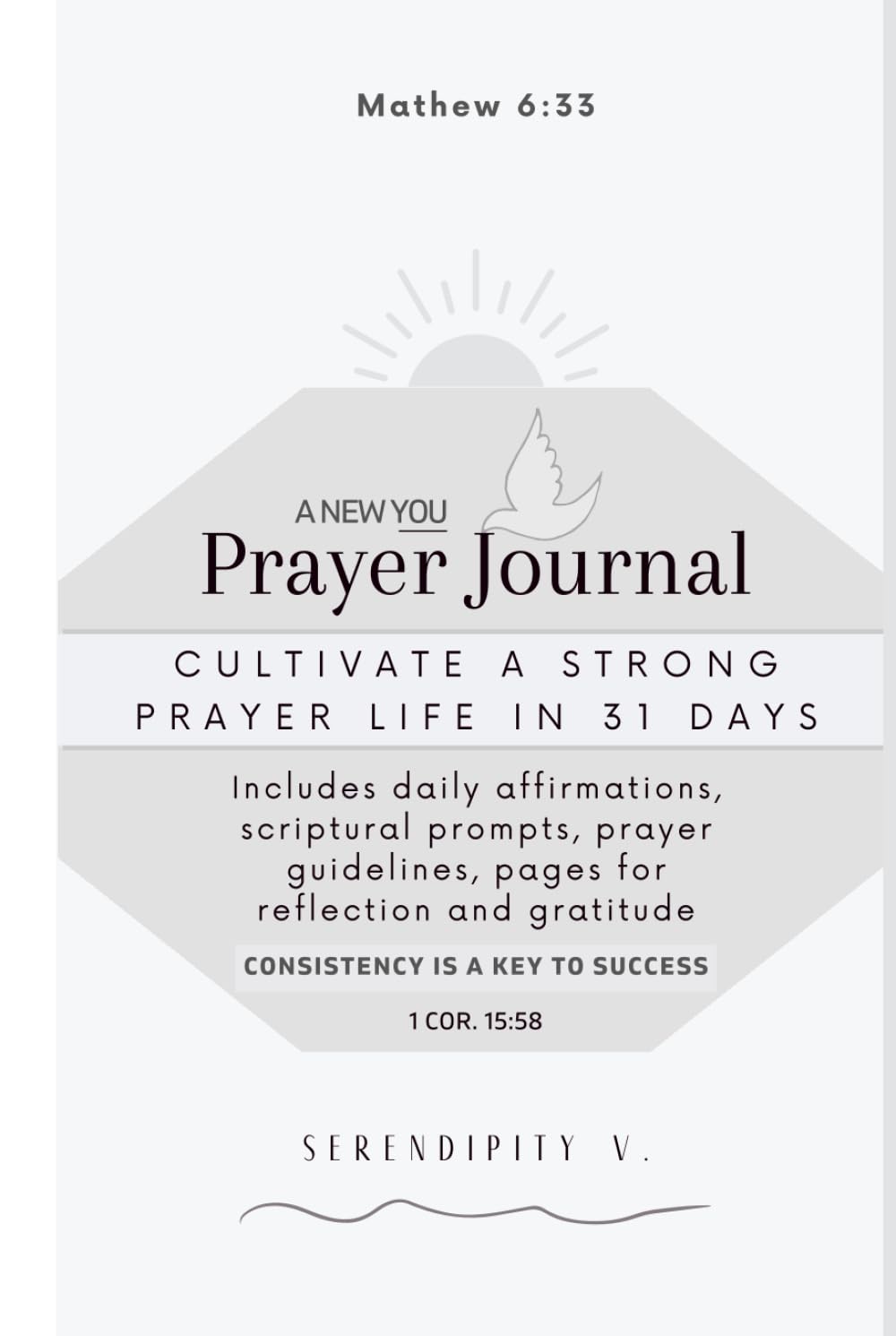 A New You Prayer Journal: Inspirational Guided Devotional to Strengthen Your Faith and Deepen Your Walk with God, Bible Notebook to Record Prayer, ... Reflection. Learn Scriptures as you pray.