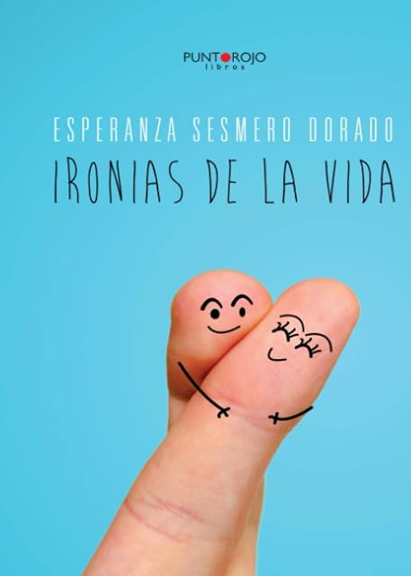 Portada de Ironías de la vida