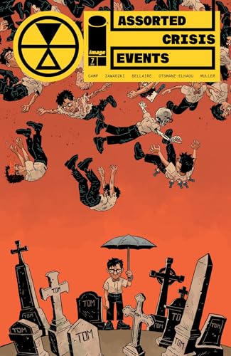 Assorted Crisis Events #7