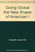 Going Global the New Shape of American I 1889866202 Book Cover