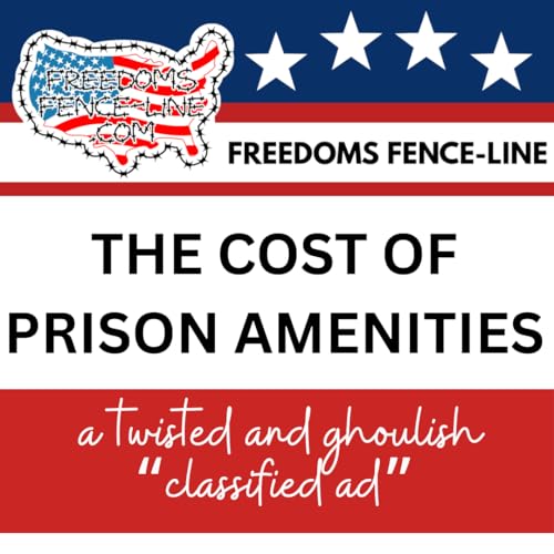 『The cost of Prison amenities; a twisted & ghoulish "classified ad"』のカバーアート