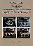  Praxis der konventionellen und farbcodierten Doppler-Echokardiographie