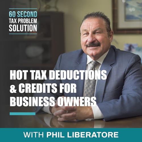 Question: What are Hot Tax Deductions and Credits that Business Owners Should Know?
