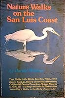 Nature Walks on the San Luis Coast 0914598139 Book Cover