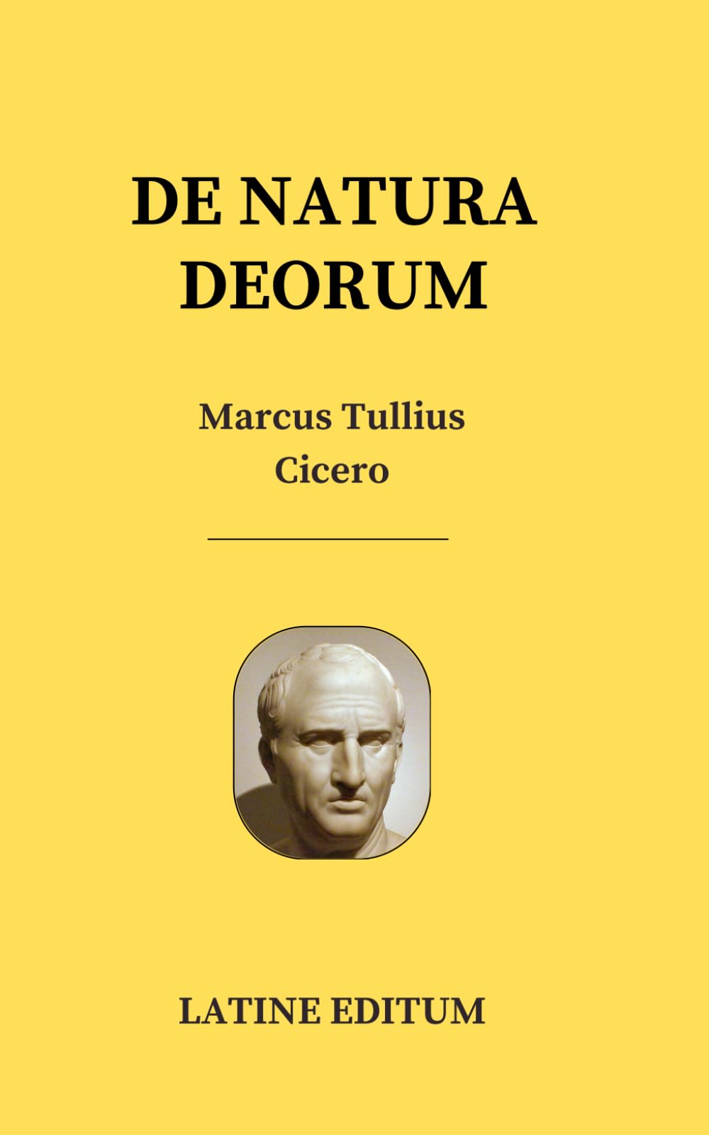 DE NATURA DEORUM - Marcus Tullius Cicero - latin edition