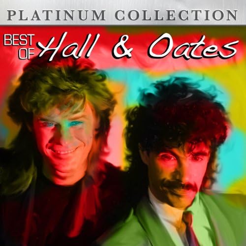 Best of Hall & Oates by Daryl Hall & John Oates on Amazon Music