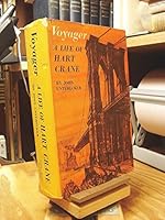 Voyager: A Life of Hart Crane 0374285683 Book Cover