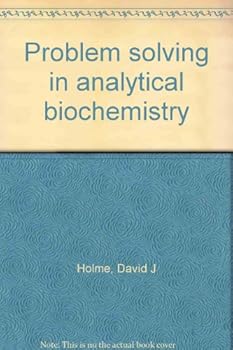 Paperback Problem Solving in Analytical Biochemistry Book