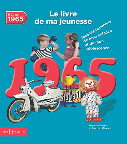 1965, Le Livre de ma jeunesse Livre PDF Gratuit