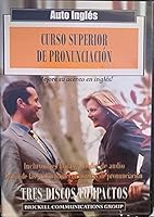 Auto ingles : curso superior de Pronunciacion 1893909239 Book Cover